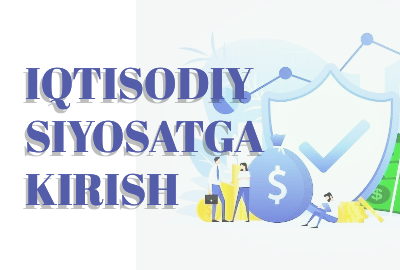 Protected: Iqtisodiy siyosatga kirish(3-kurs, 1-semestr)